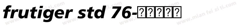 frutiger std 76字体转换